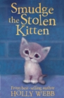 Smudge the Stolen Kitten - Book
