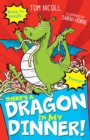 There's a Dragon in my Dinner! - eBook