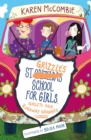St Grizzle's School for Girls, Ghosts and Runaway Grannies - eBook