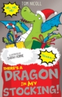 There's a Dragon in my Stocking! - Book