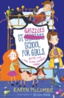 St Grizzle's School for Girls, Geeks and Tag-along Zombies - eBook