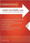 A Straightforward Guide to Health and Safety Law - Book