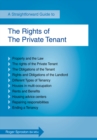 The Rights of the Private Tenant : A Straightforward Guide - Book