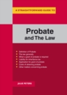 A Straightforward Guide To The Probate And The Law - Book