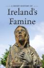 A Short History of Ireland's Famine - Book