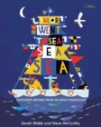 A Sailor Went to Sea, Sea, Sea : Favourite Rhymes from an Irish Childhood - Book