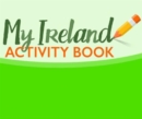 The Wild Atlantic Way : My Ireland Activity Book - Book