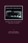 Narrating our Healing : Perspectives on Working through Trauma - Book