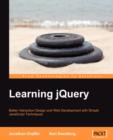 Learning jQuery: Better Interaction Design and Web Development with Simple JavaScript Techniques - Book