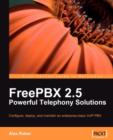 FreePBX 2.5 Powerful Telephony Solutions - Book