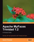 Apache MyFaces Trinidad 1.2: A Practical Guide - Book