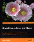 Drupal 6 JavaScript and jQuery - Book