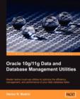 Oracle 10g/11g Data and Database Management Utilities - Book