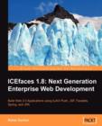 ICEfaces 1.8: Next Generation Enterprise Web Development - Book