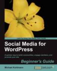 Social Media for WordPress Beginner's Guide - Book