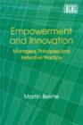 Empowerment and Innovation : Managers, Principles and Reflective Practice - Book