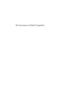 Governance of Global Competition : Competence Allocation in International Competition Policy - eBook