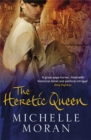 The Heretic Queen - Book