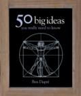 50 Big Ideas You Really Need to Know - Book