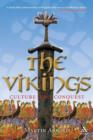 The Vikings : Culture and Conquest - Book