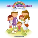 Preparing for First Reconciliation : A Guide for Families - Book