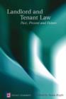 Landlord and Tenant Law : Past, Present and Future - eBook