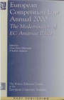 European Competition Law Annual 2000 : The Modernisation of Ec Antitrust Policy - eBook