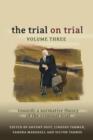 The Trial on Trial: Volume 3 : Towards a Normative Theory of the Criminal Trial - eBook