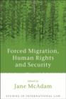 Forced Migration, Human Rights and Security - eBook