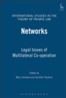 Networks : Legal Issues of Multilateral Co-Operation - eBook