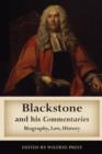 Blackstone and his Commentaries : Biography, Law, History - eBook