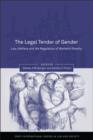 The Legal Tender of Gender : Law, Welfare and the Regulation of Women's Poverty - eBook