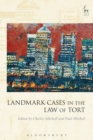 Landmark Cases in the Law of Tort - eBook