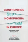 Confronting Homophobia in Europe : Social and Legal Perspectives - eBook