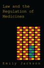 Law and the Regulation of Medicines - eBook