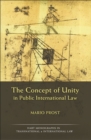 The Concept of Unity in Public International Law - eBook