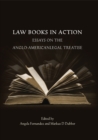 Law Books in Action : Essays on the Anglo-American Legal Treatise - eBook
