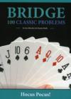 Bridge 100 Classic Problems : Declare or Defend - Book