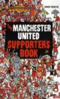 The Manchester United Supporter's Book - Book