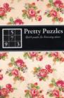 Pretty Puzzles: Quick Puzzles for Discerning Solvers - Book
