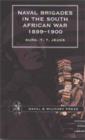 Naval Brigades in the South African War 1899-1900 - Book