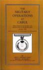 Military Operations at Cabul : Which Ended in the Retreat and Destruction of the British Army in January 1842 with a Journal of Imprisonment in Afghanistan - Book