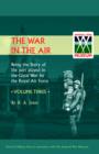 War in the Air. Being the Story of the Part Played in the Great War by the Royal Air Force : v. 3 - Book