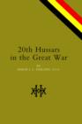20th Hussars in the Great War - Book