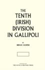The Tenth (Irish) Division in Gallipoli - Book