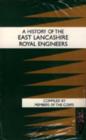 History of the East Lancashire Royal Engineers - Book