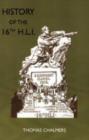 History of the 16th Battalion the Highland Light Infantry : City of Glasgow Regiment - Book