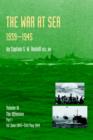 War at Sea 1939-45 : Volume III Part I The Offensive 1st June 1943-31 May 1944 OFFICIAL HISTORY OF THE SECOND WORLD WAR - Book
