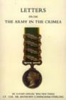 Letters from the Army in the Crimea Written During the Years 1854, 1855 and 1856 - Book