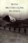 With British Guns in Italy - Book